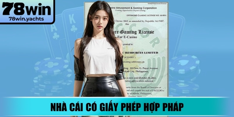 Nhà cái có giấy phép hợp pháp